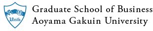 Graduate School of Business Aoyama Gakuin University